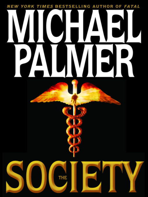 Title details for The Society by Michael Palmer - Available